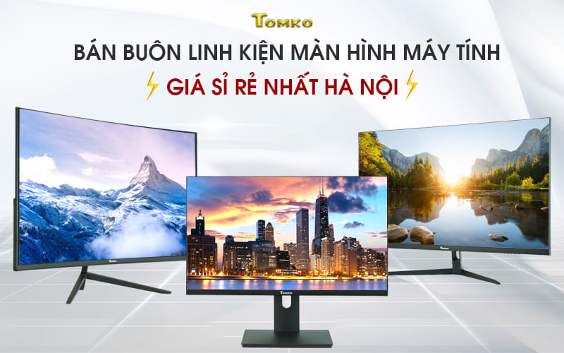 Bán buôn linh/ phụ kiện màn hình máy tính giá sỉ Hà Nội