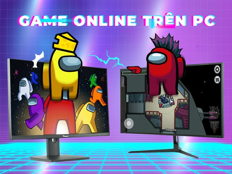 Game online chơi cùng bạn bè trên PC miễn phí
