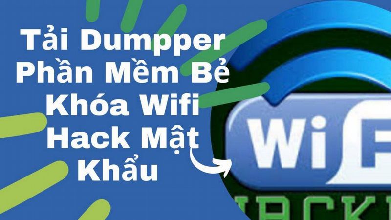 phan mem hack wifi dumpper