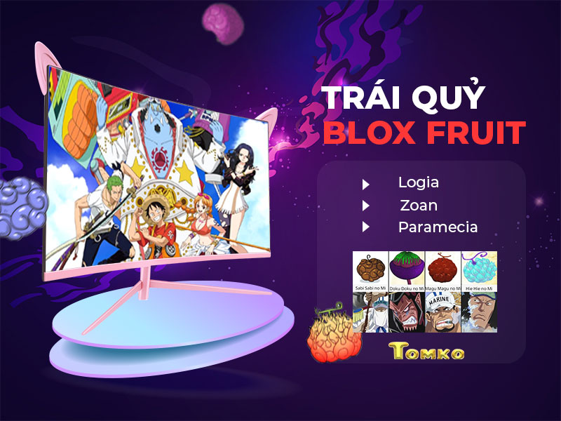 Tất cả các trái ác quỷ trong Blox Fruits đầy đủ, chi tiết nhất - TOMKO