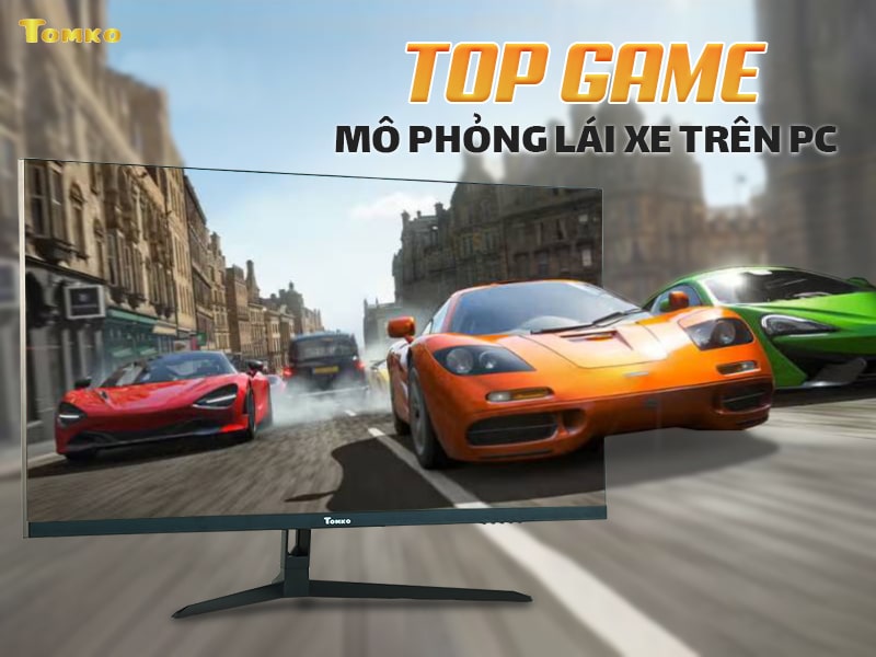 top game mo phong lai xe cho pc