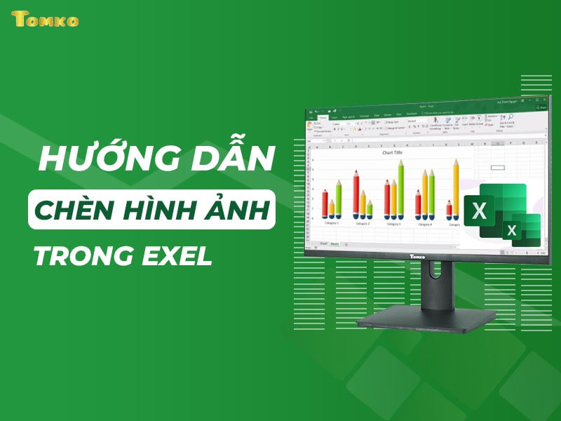 Cách chèn hình ảnh vào excel vừa ô hàng loạt trên PC, điện thoại