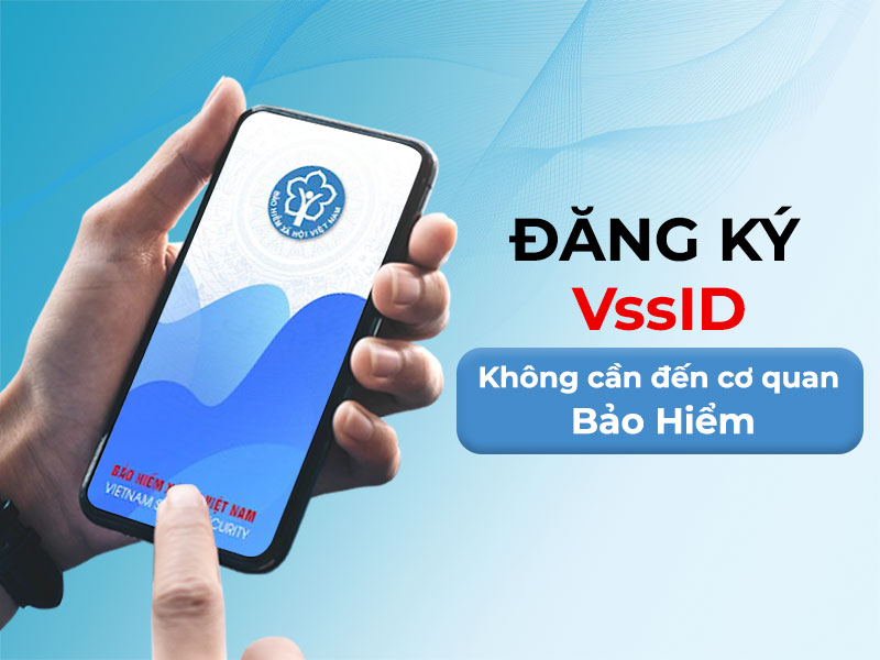 cach dang ky vssid khong can den co quan