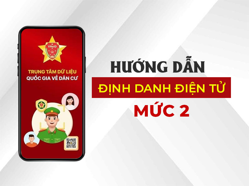 cach kich hoat tai khoan dinh danh dien tu muc do 2