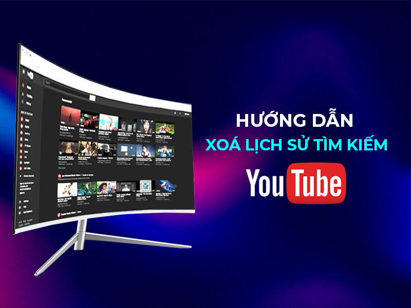 Cách xóa lịch sử tìm kiếm trên Youtube