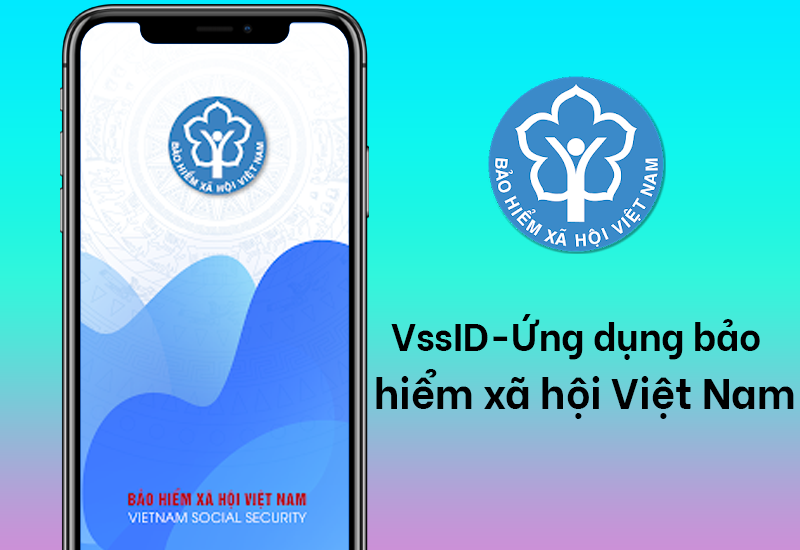 vssid la ung dung bao hiem xa hoi so viet nam