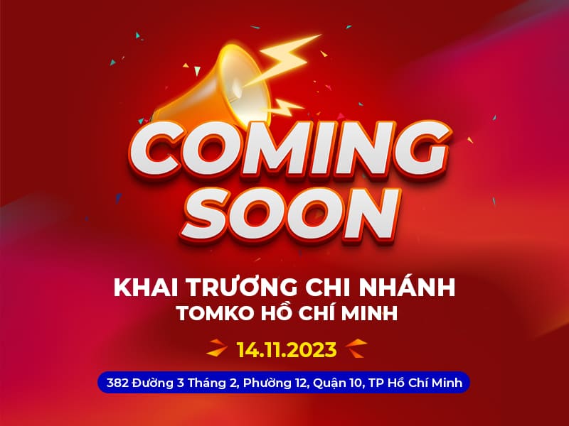 thong bao khai truong chi nhanh tomko ho chi minh